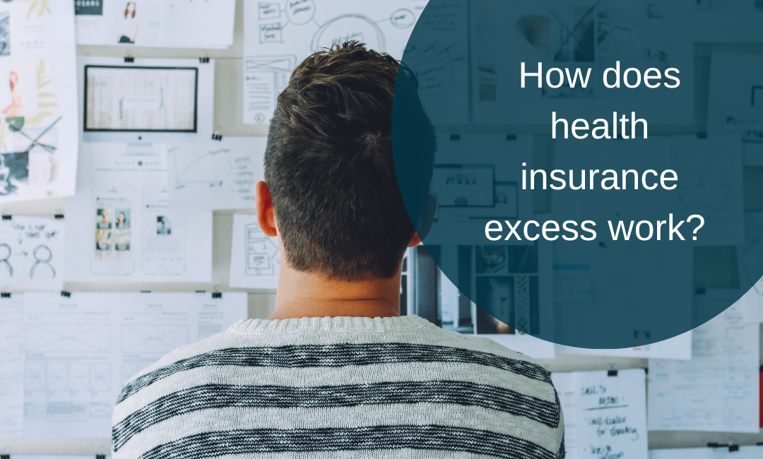 How does health insurance excess work?